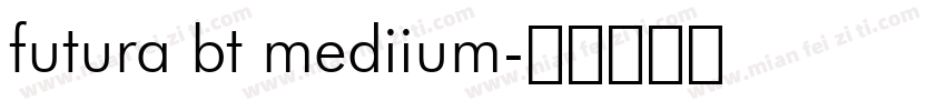 futura bt mediium字体转换
